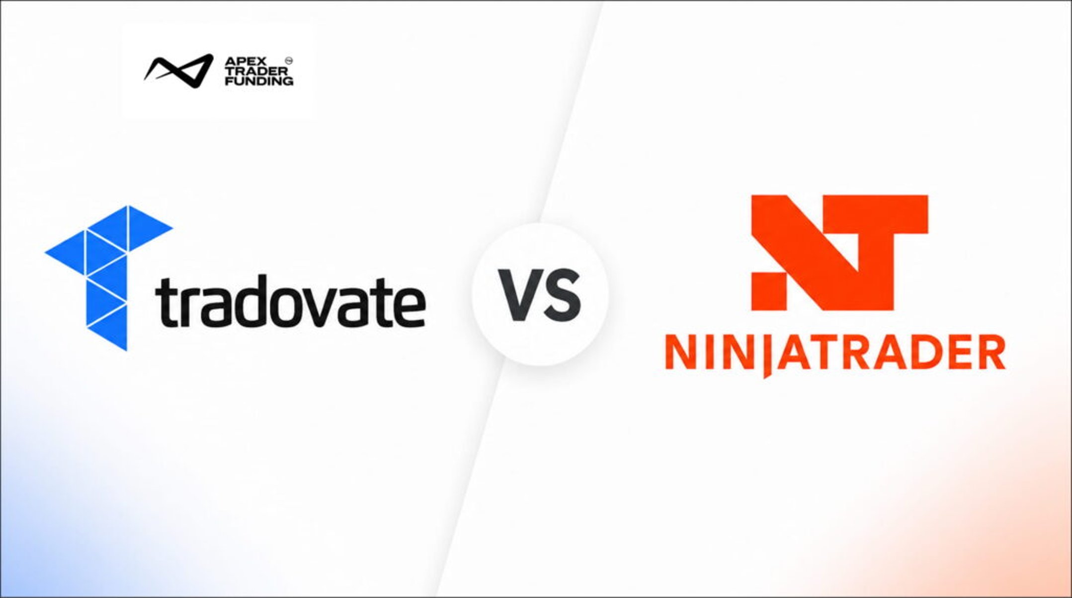 Tradovate vs NinjaTrader