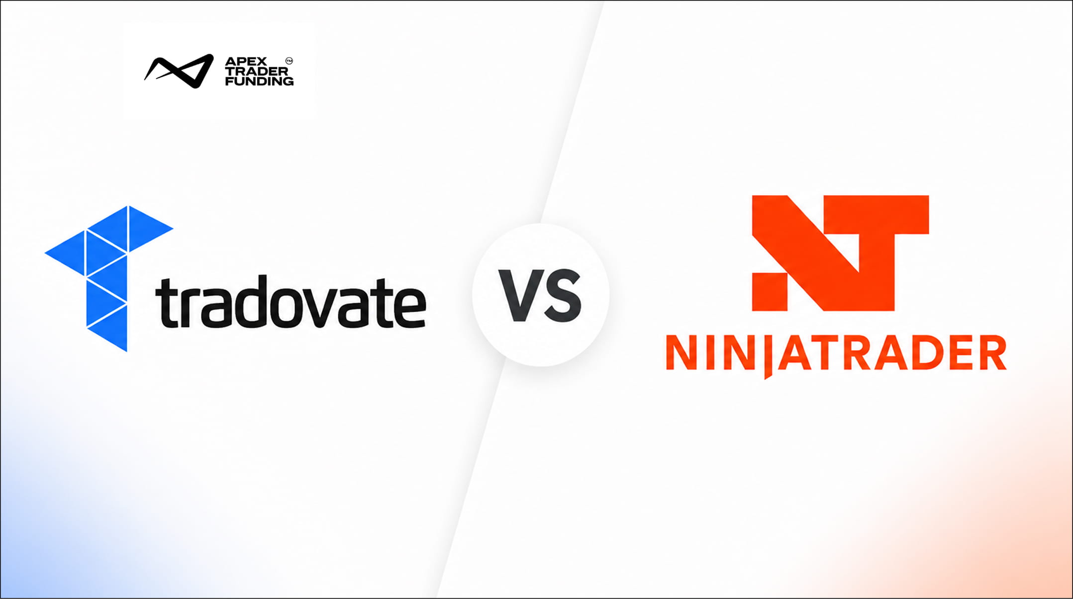 Tradovate vs NinjaTrader